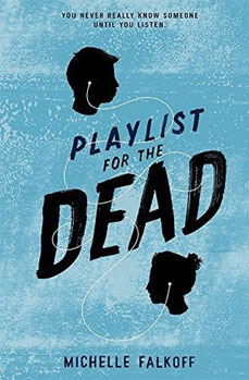 Playlist for the Dead big